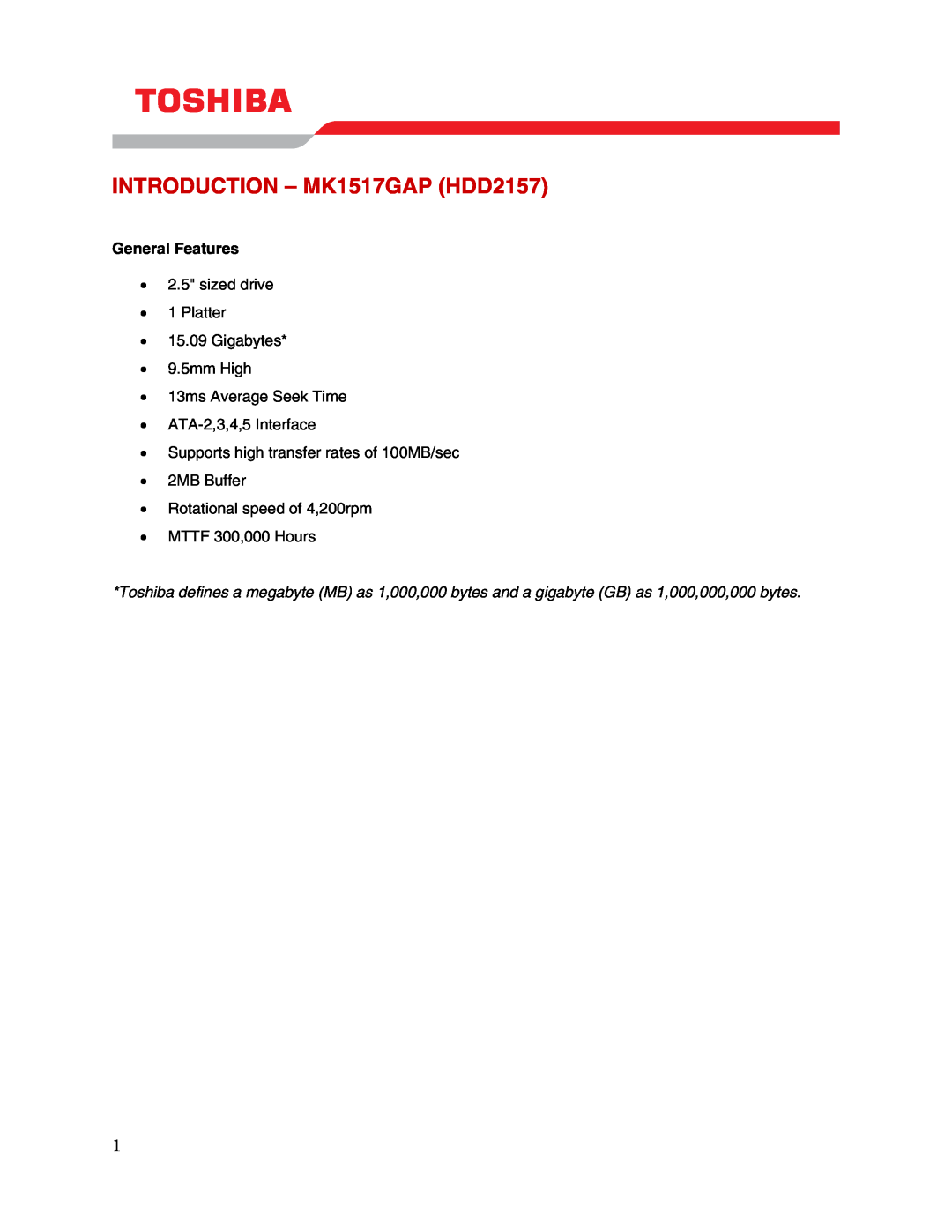 Toshiba MK1517GAP (HDD2157) user manual INTRODUCTION - MK1517GAP HDD2157, General Features 