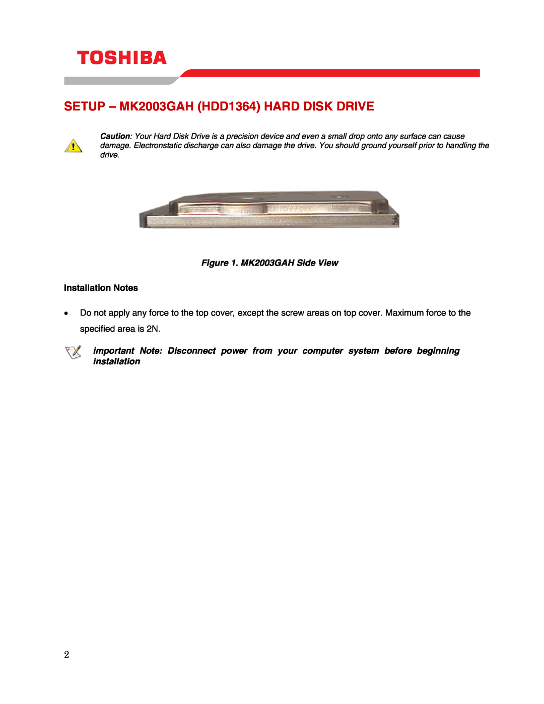 Toshiba user manual SETUP - MK2003GAH HDD1364 HARD DISK DRIVE, MK2003GAH Side View, Installation Notes 