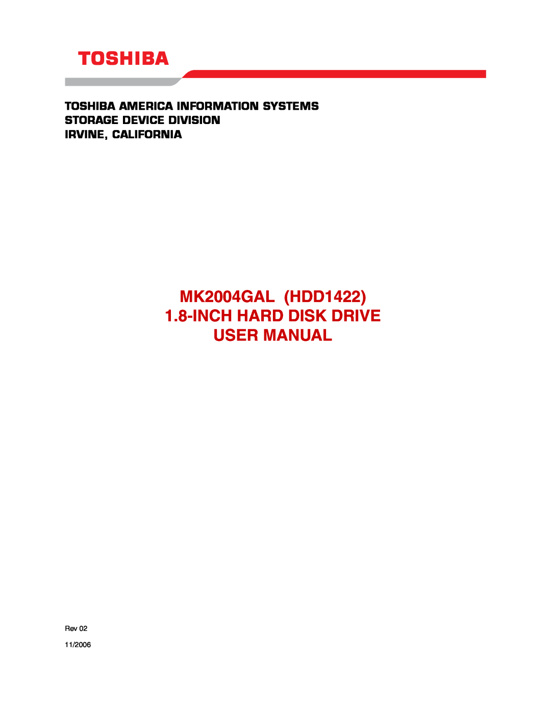 Toshiba MK2004GAL user manual Toshiba America Information Systems Storage Device Division, Irvine, California, Rev 11/2006 