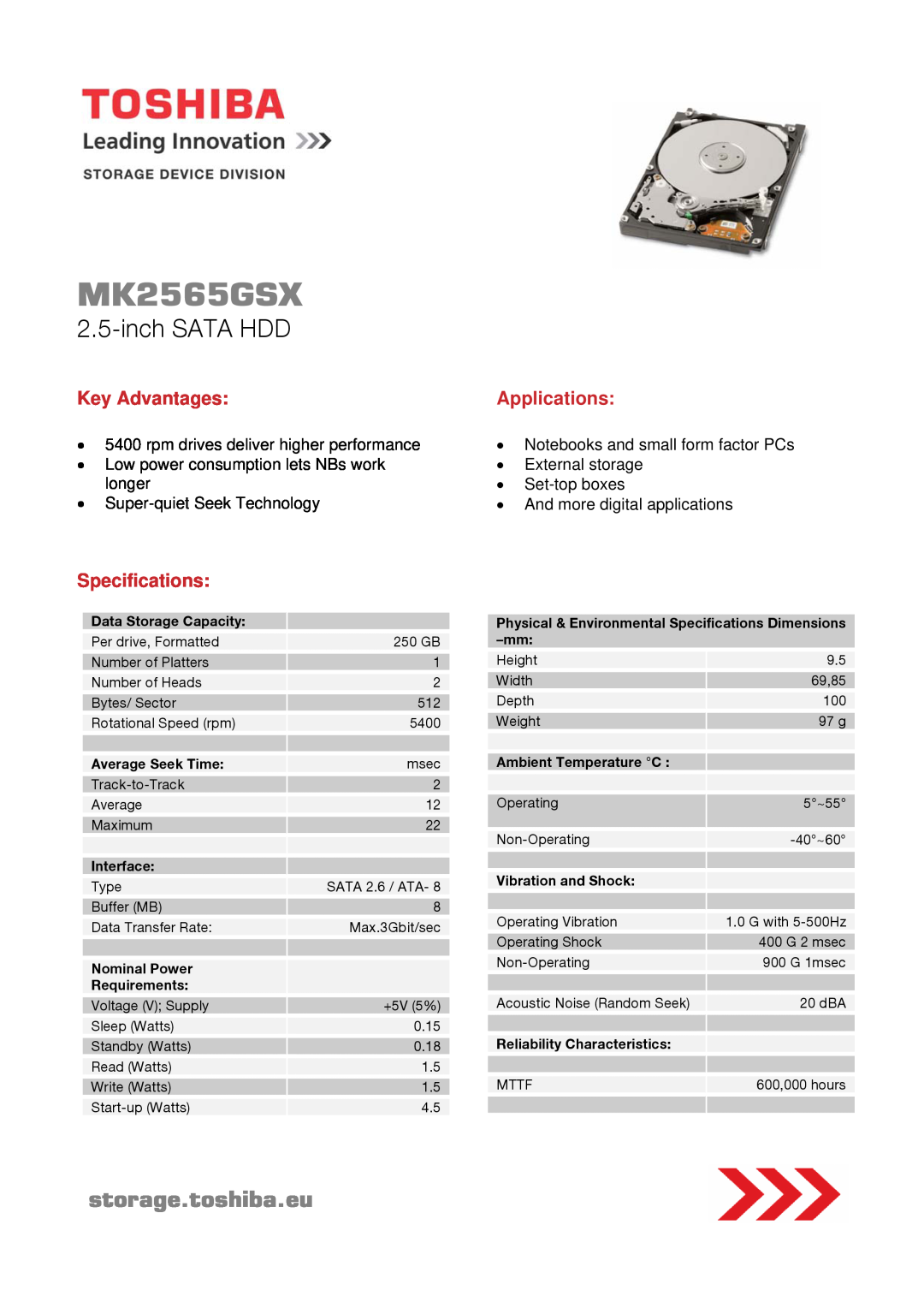 Toshiba MK2565GSX specifications inch SATA HDD, storage.toshiba.eu, Key Advantages, Applications, Specifications, longer 