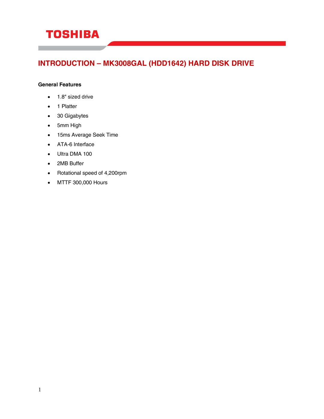 Toshiba MK3008GAL (HDD1642) user manual Introduction MK3008GAL HDD1642 Hard Disk Drive, General Features 