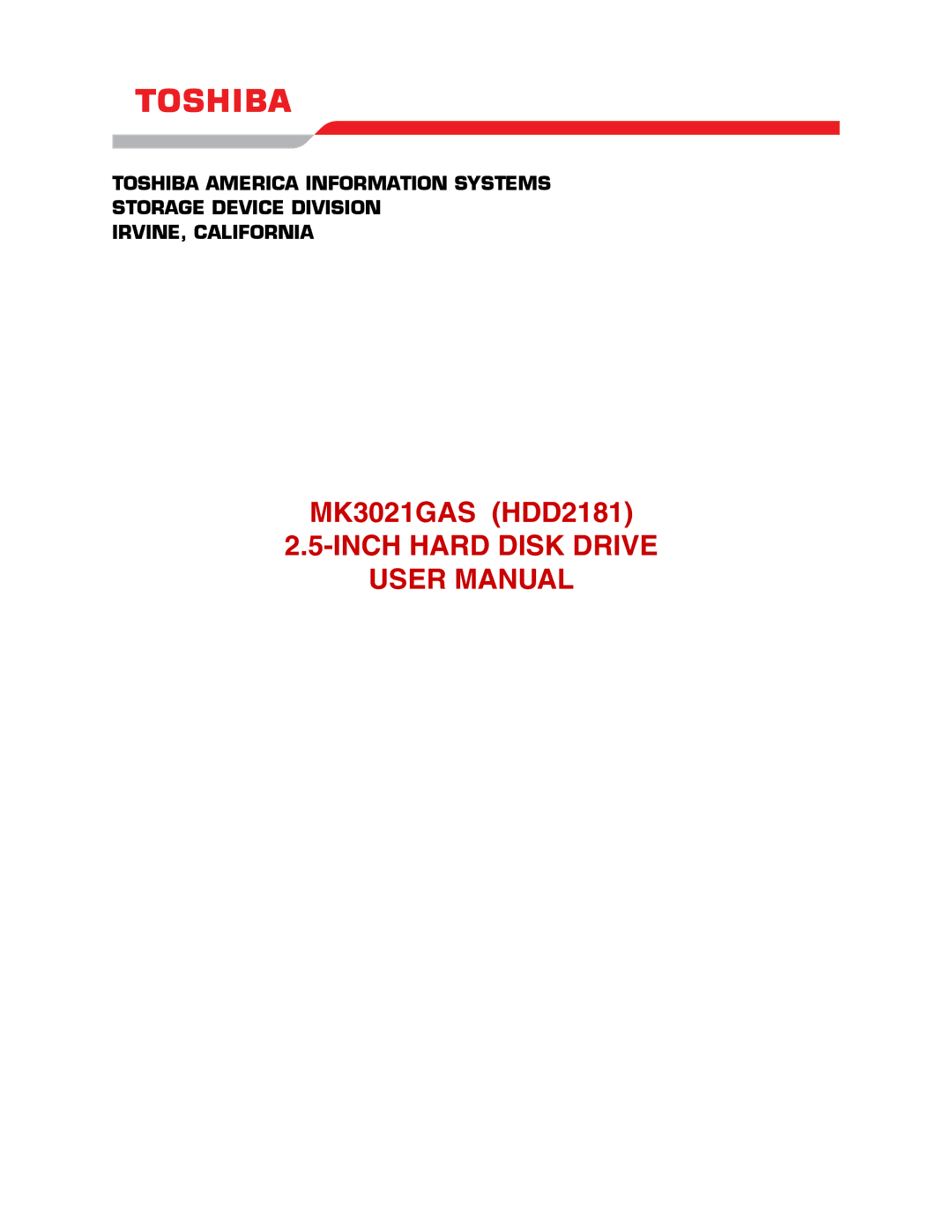 Toshiba MK3021GAS (HDD2181) user manual Inch Hard Disk Drive 