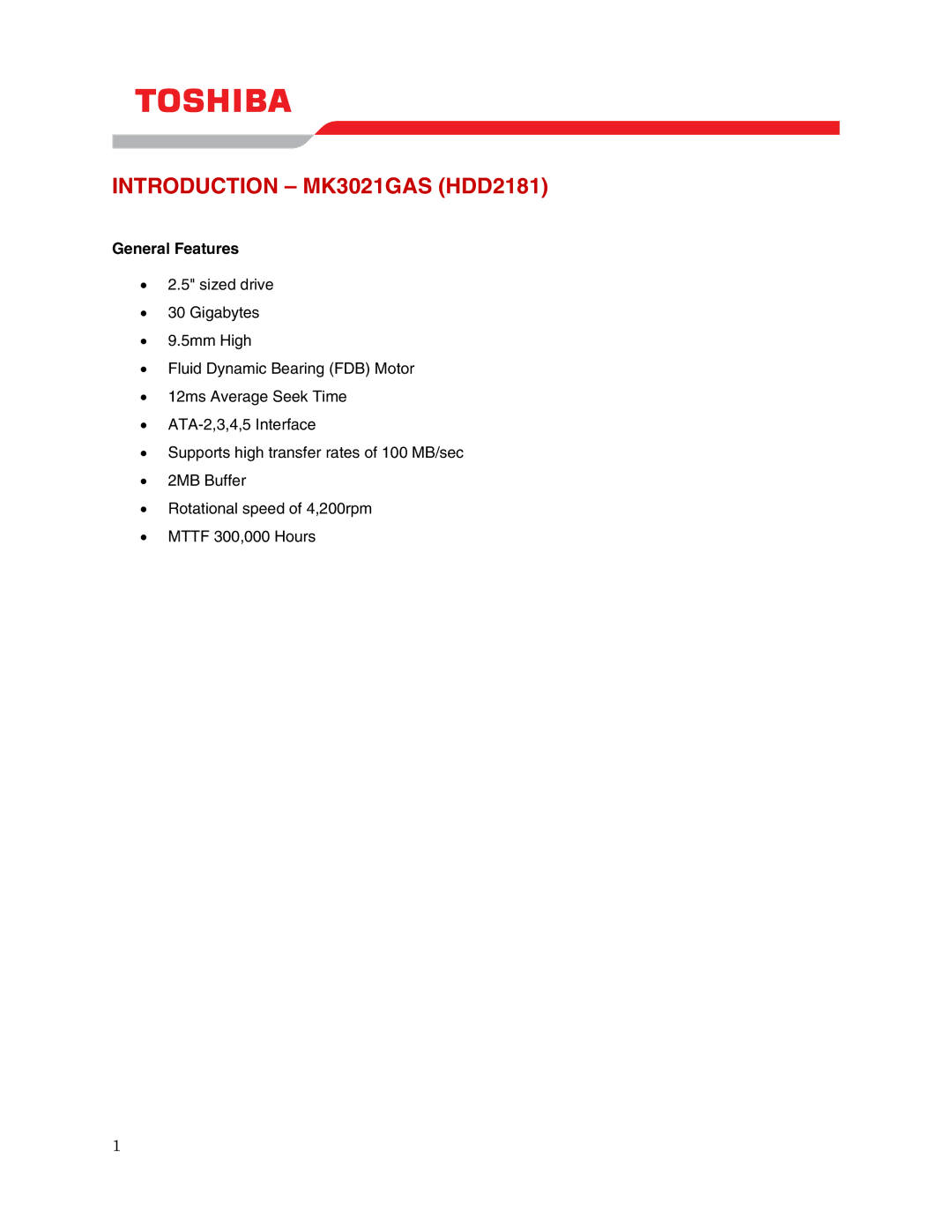 Toshiba MK3021GAS (HDD2181) user manual Introduction MK3021GAS HDD2181, General Features 