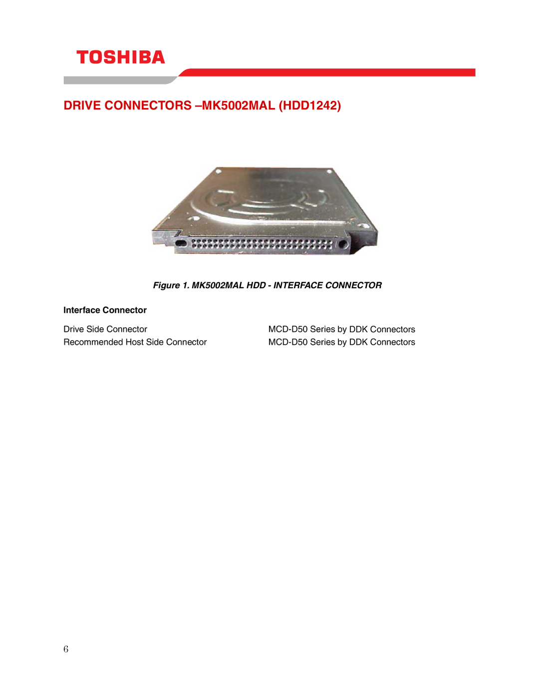 Toshiba user manual Drive Connectors -MK5002MAL HDD1242, Interface Connector 