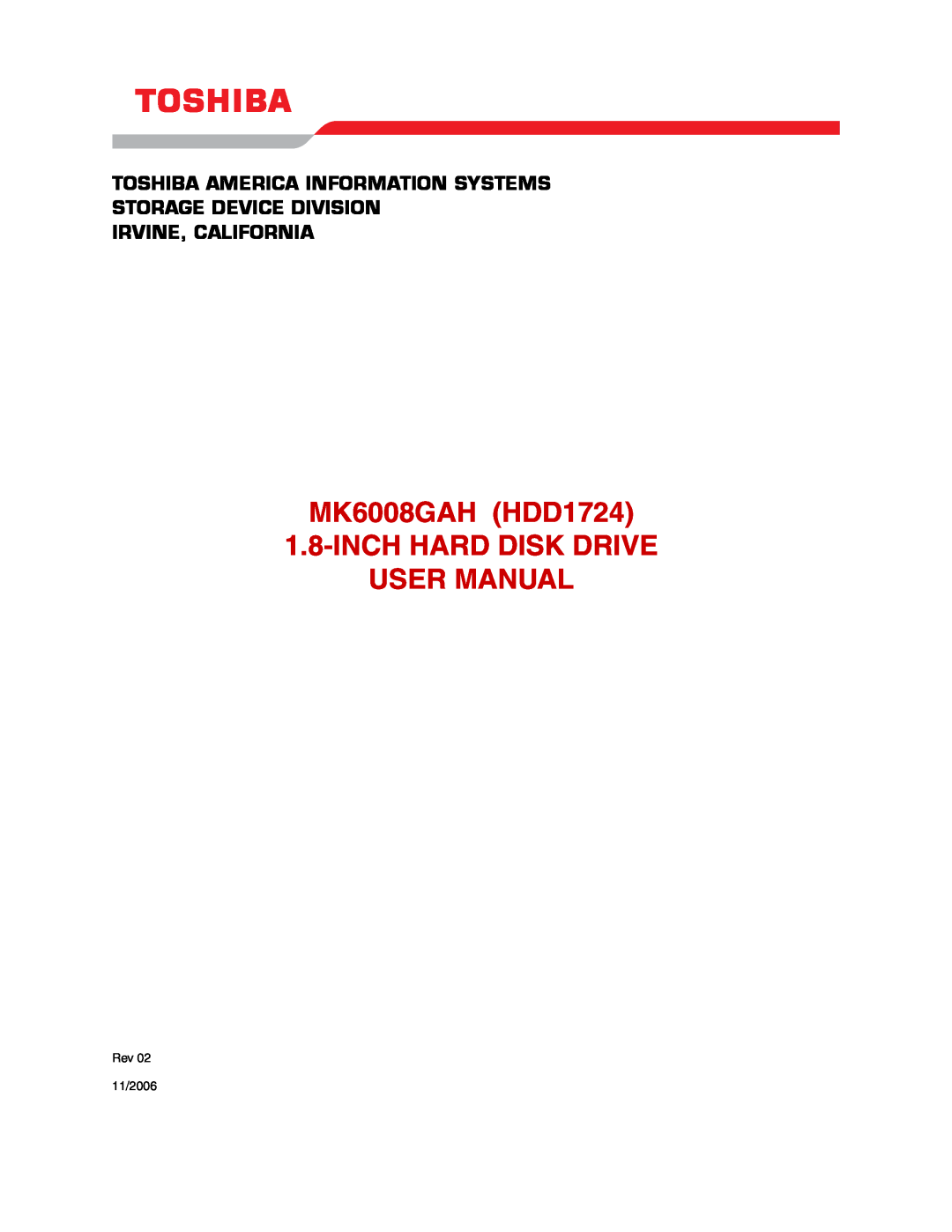 Toshiba MK6008GAH user manual Toshiba America Information Systems Storage Device Division, Irvine, California 