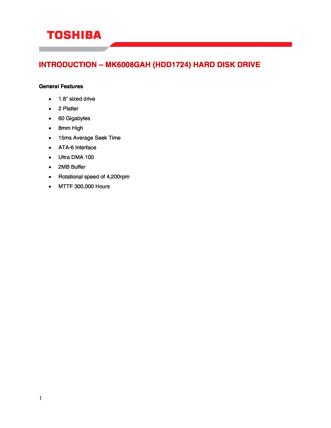 Toshiba user manual INTRODUCTION - MK6008GAH HDD1724 HARD DISK DRIVE, General Features 