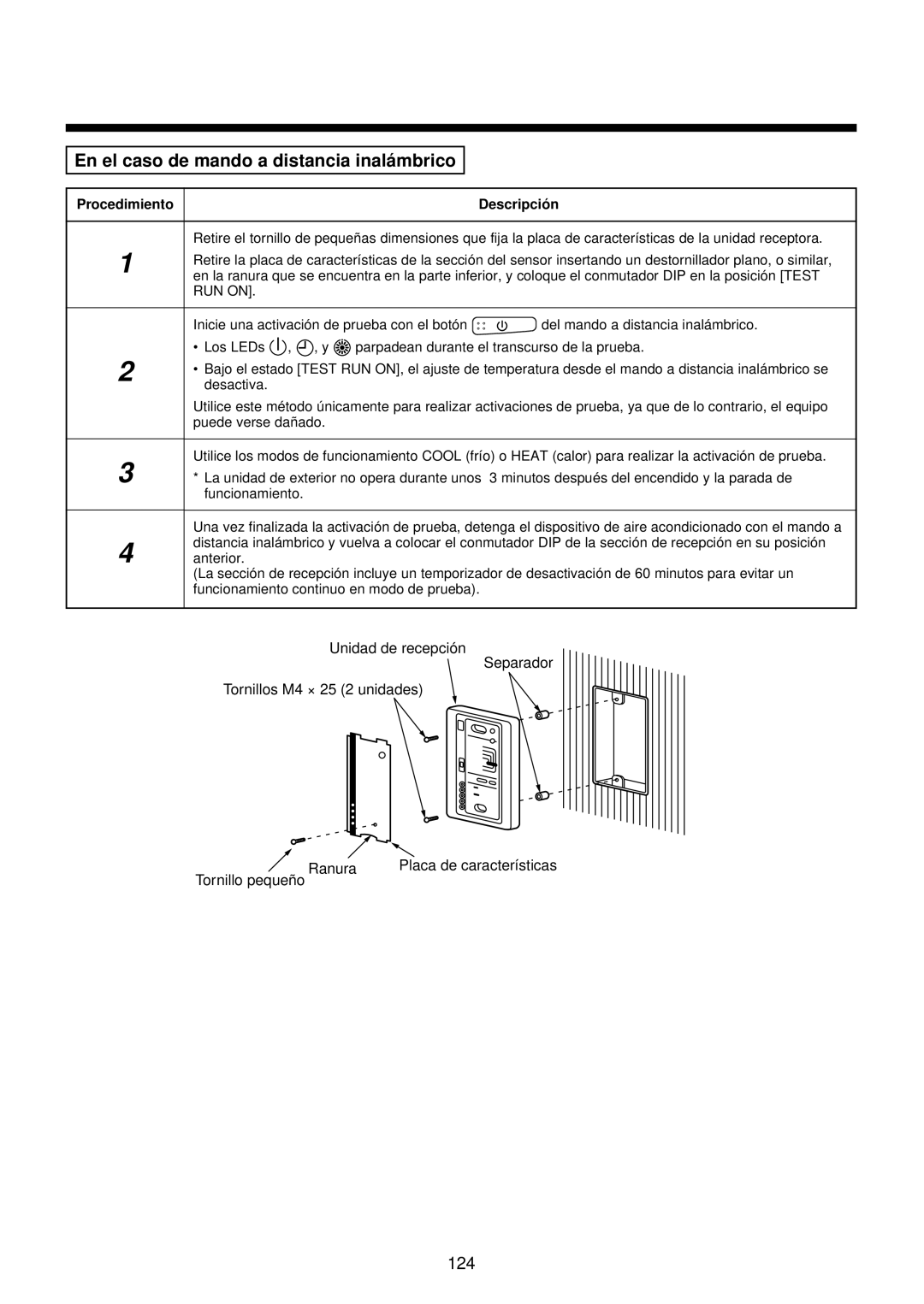 Toshiba MMU-AP0071YH installation manual En el caso de mando a distancia inalá mbrico, Tornillo pequeño 