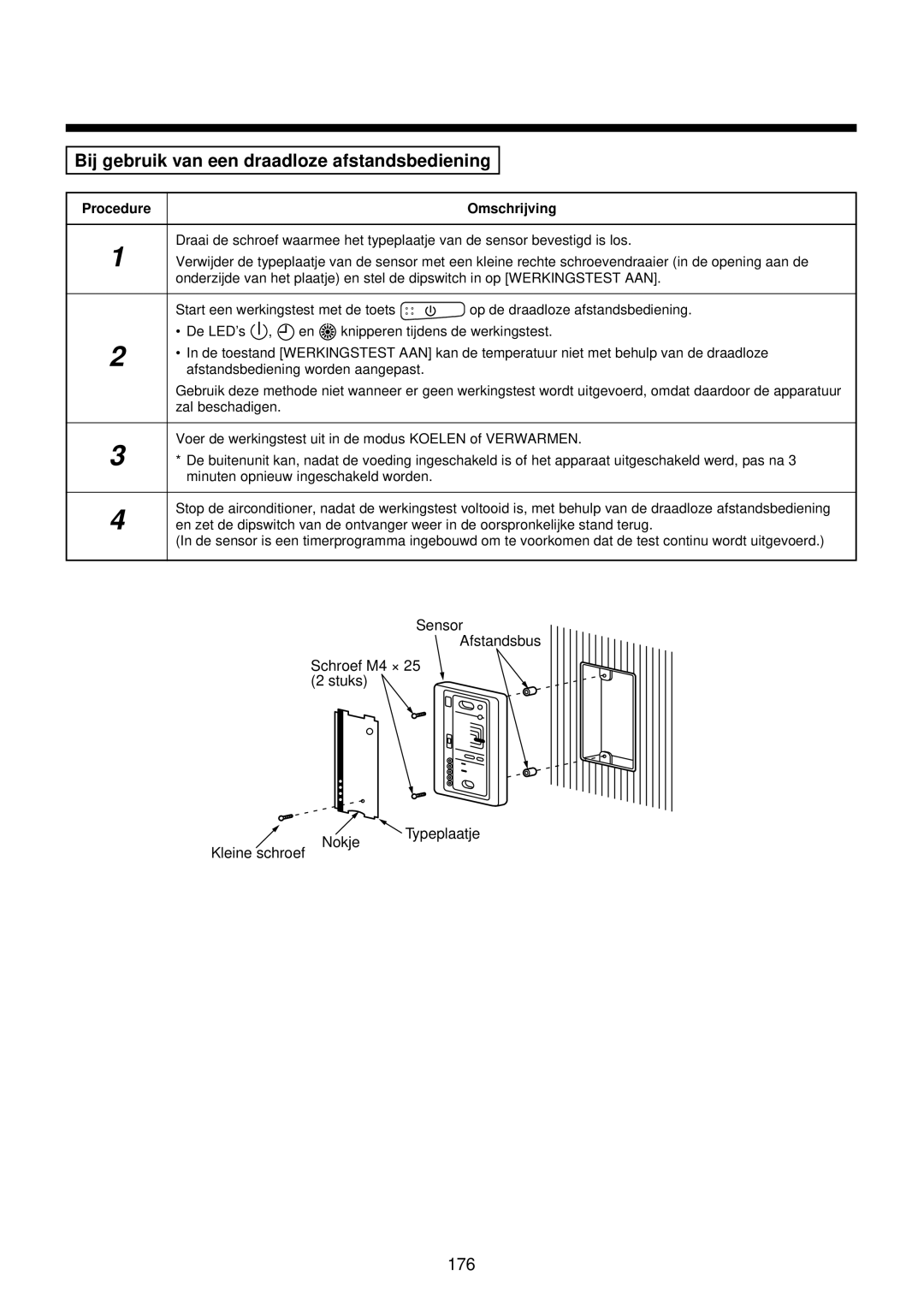 Toshiba MMU-AP0071YH installation manual Bij gebruik van een draadloze afstandsbediening 