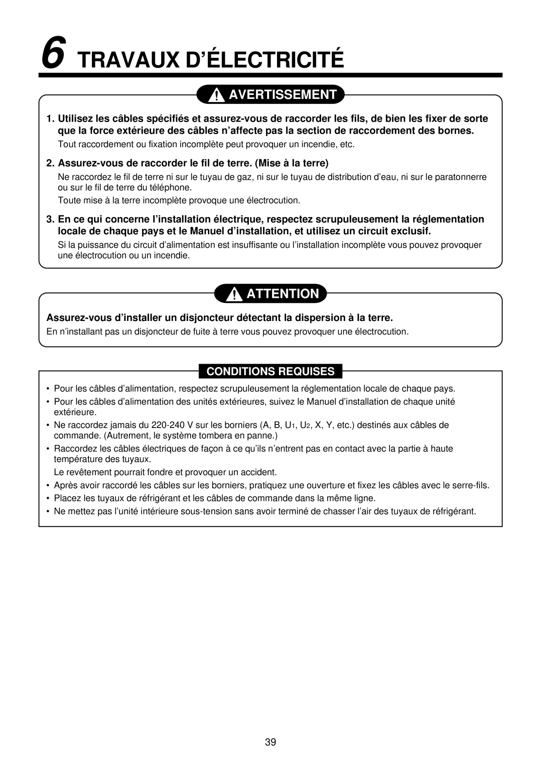 Toshiba MMU-AP0071YH installation manual Travaux D’É Lectricité, Assurez-vous de raccorder le fil de terre. Mise à la terre 