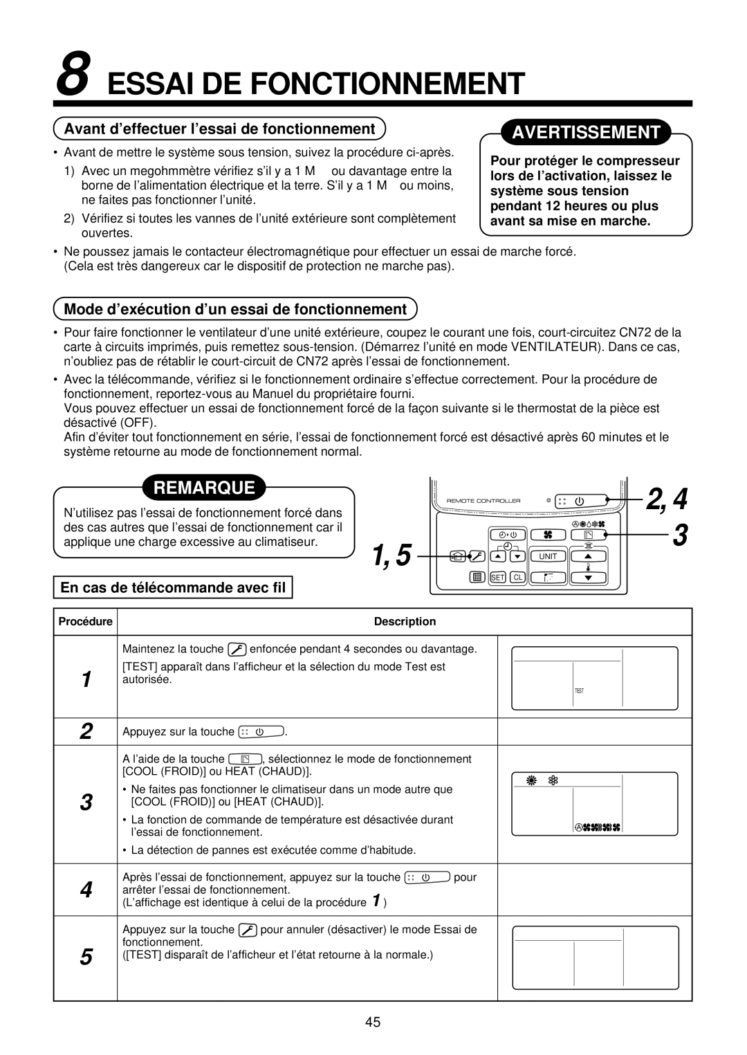 Toshiba MMU-AP0071YH installation manual Essai DE Fonctionnement, Remarque, Avant d’effectuer l’essai de fonctionnement 