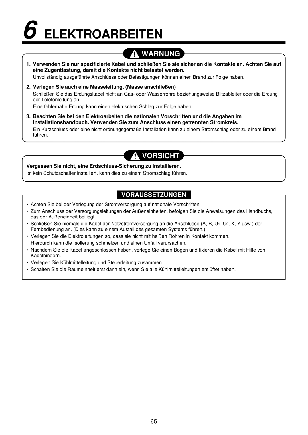 Toshiba MMU-AP0071YH installation manual Elektroarbeiten, Verlegen Sie auch eine Masseleitung. Masse anschließen 