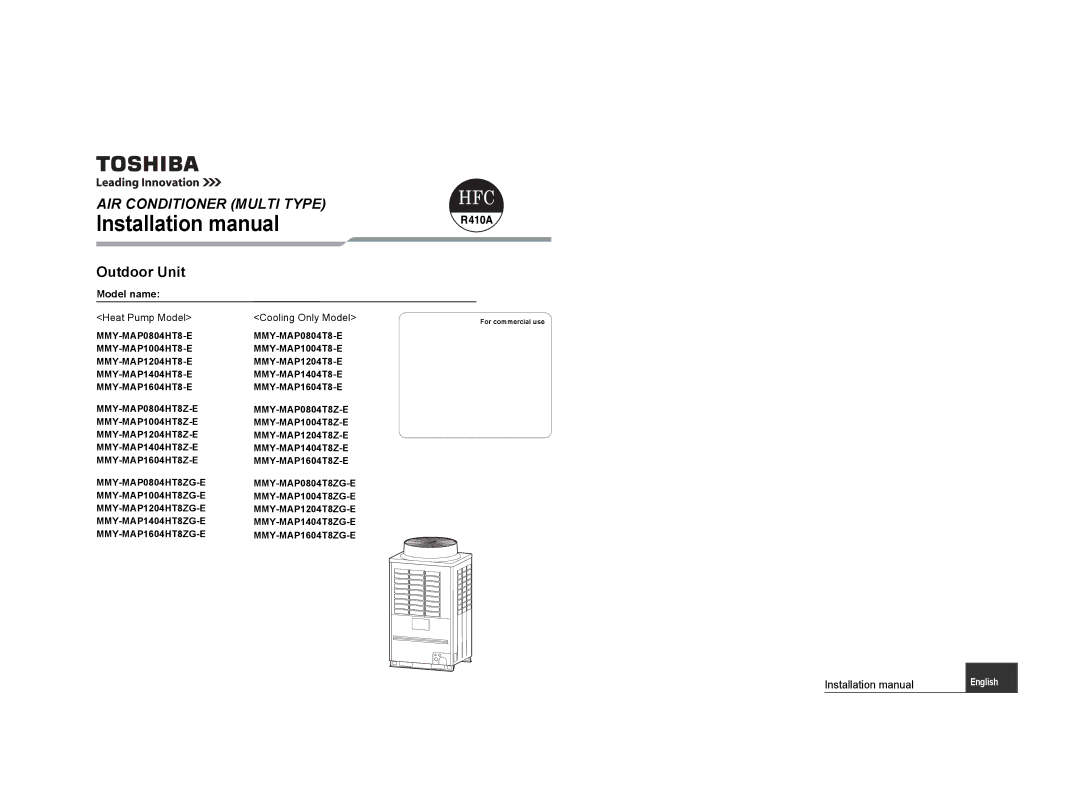 Toshiba MMY-MAP1604HT8-E, MMY-MAP1604HT8ZG-E installation manual For commercial use, Not accessible to the general public 