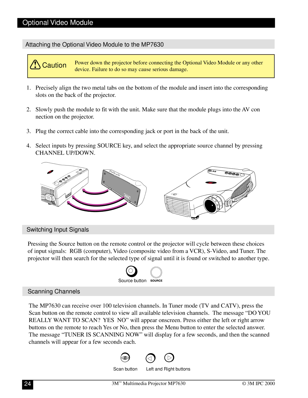 Toshiba manual Attaching the Optional Video Module to the MP7630, Switching Input Signals, Scanning Channels 