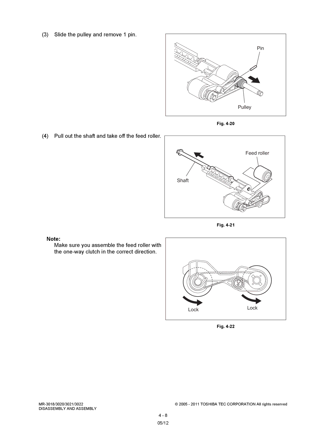 Toshiba MR-3018, MR-3022 Slide the pulley and remove 1 pin, Pull out the shaft and take off the feed roller, Pulley, Shaft 