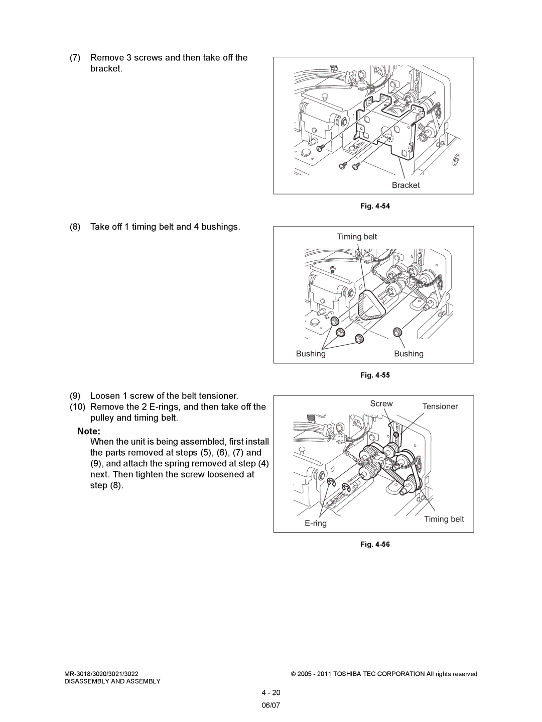 Toshiba MR-3018, MR-3022 Remove 3 screws and then take off the bracket, Take off 1 timing belt and 4 bushings, Timing belt 