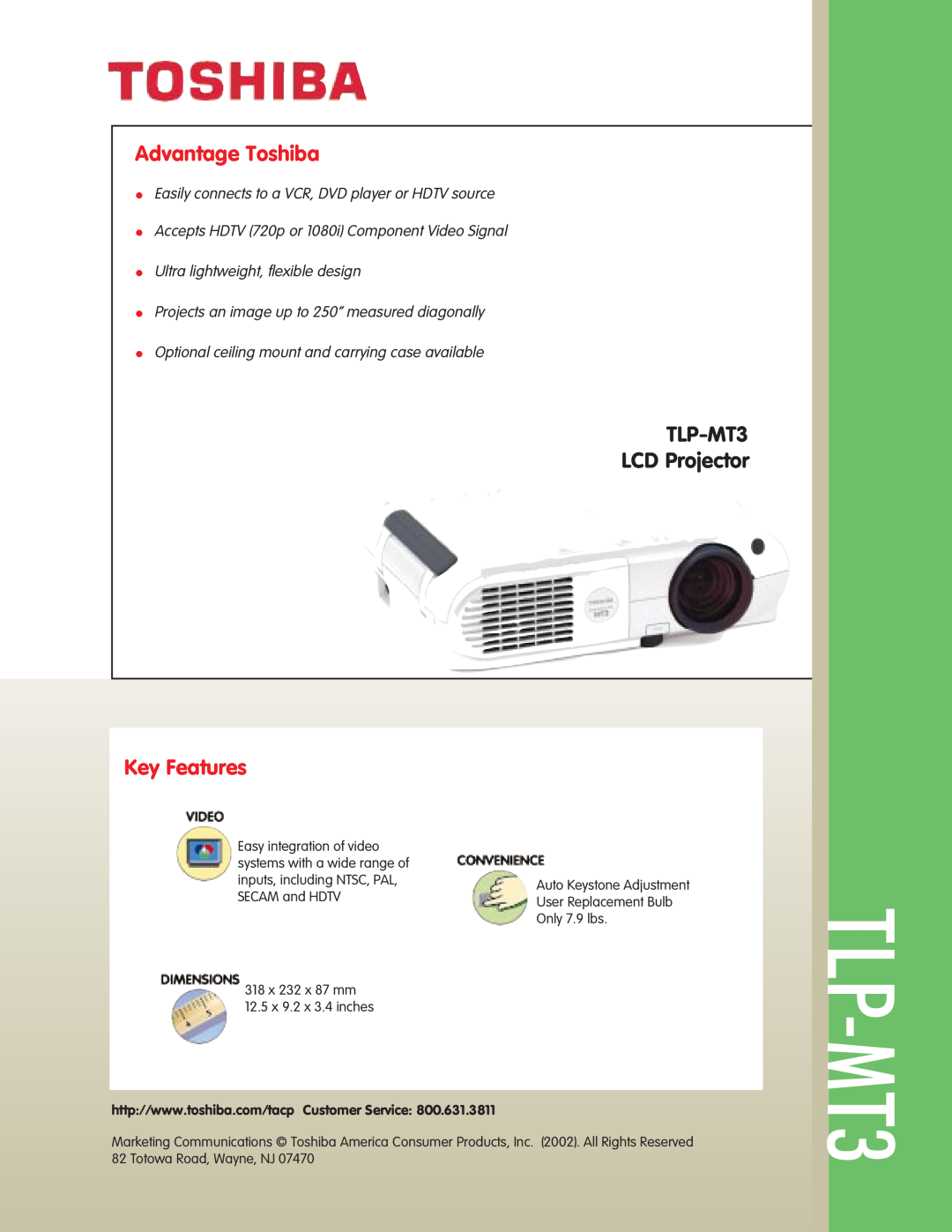 Toshiba manual Advantage Toshiba, Key Features, TLP-MT3 LCD Projector 