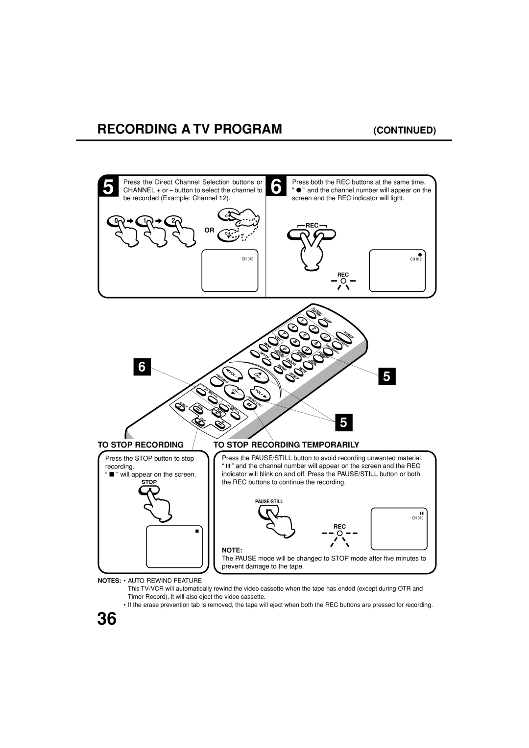 Toshiba MV13N3C, MV19N3C owner manual To Stop Recording To Stop Recording Temporarily, Be recorded Example Channel 