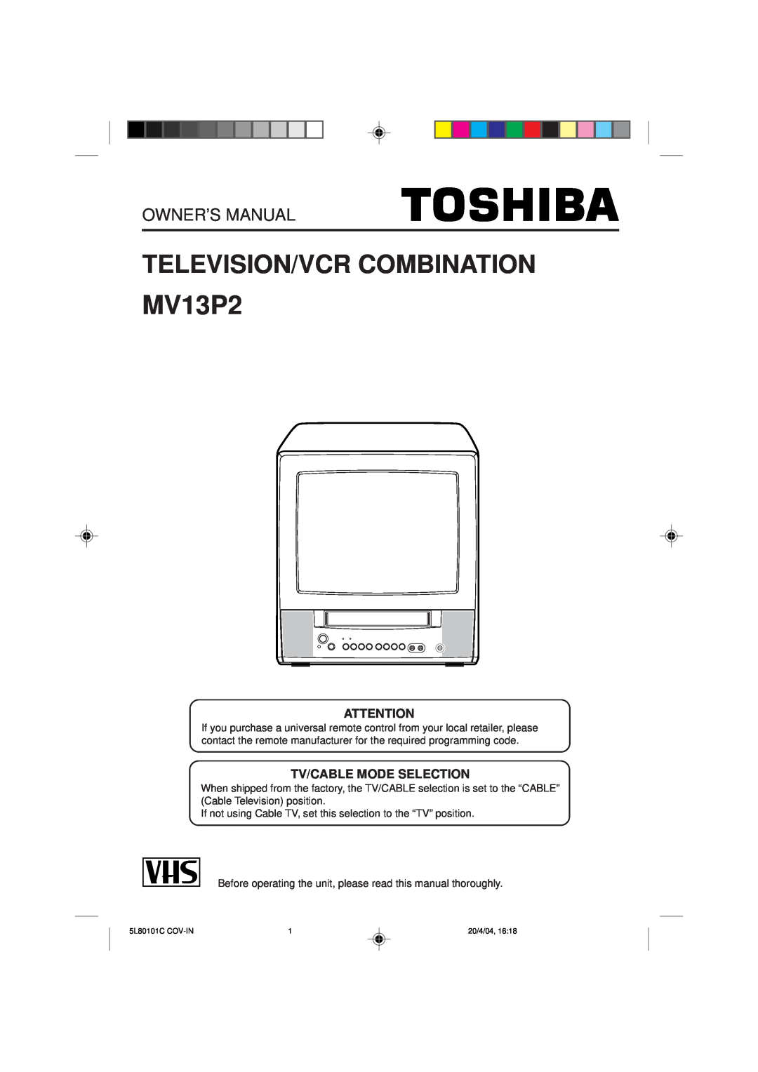 Toshiba MV13P2 owner manual Television/Vcr Combination, Owner’S Manual 