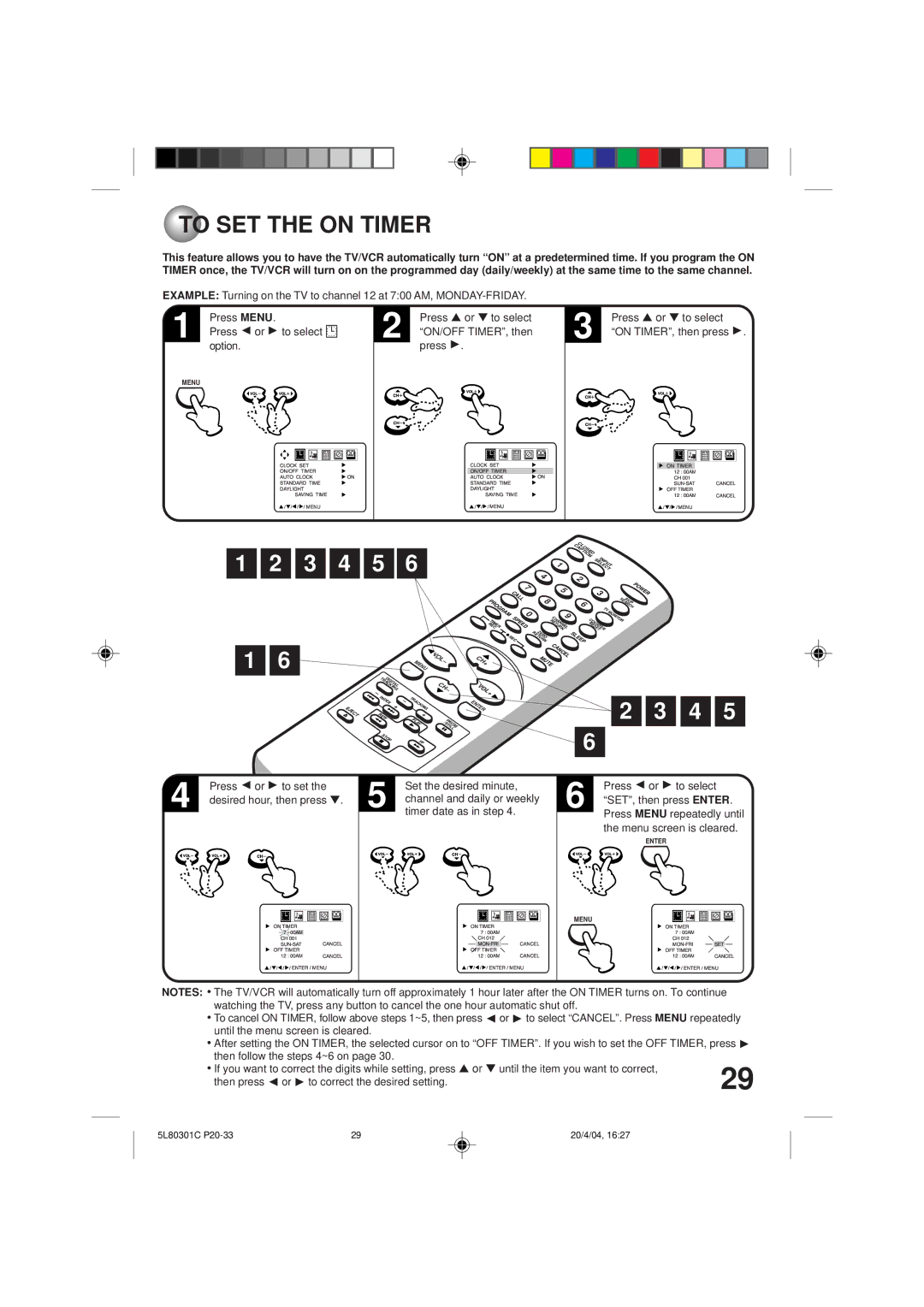 Toshiba MV13P3 To SET the on Timer, Press B or Ato select ON/OFF TIMER, then, Option Press a, On TIMER, then press a 