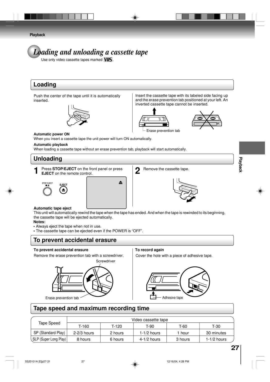 Toshiba MV13Q41 owner manual Loading and unloading a cassette tape, Unloading, To prevent accidental erasure 