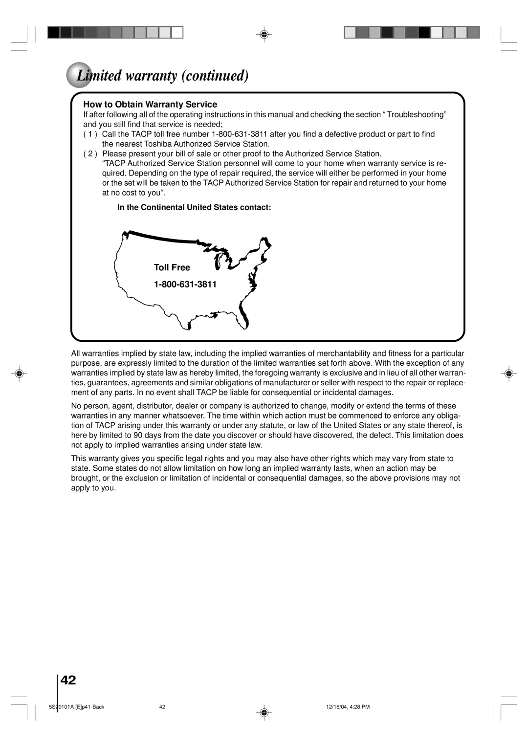 Toshiba MV13Q41 owner manual How to Obtain Warranty Service 