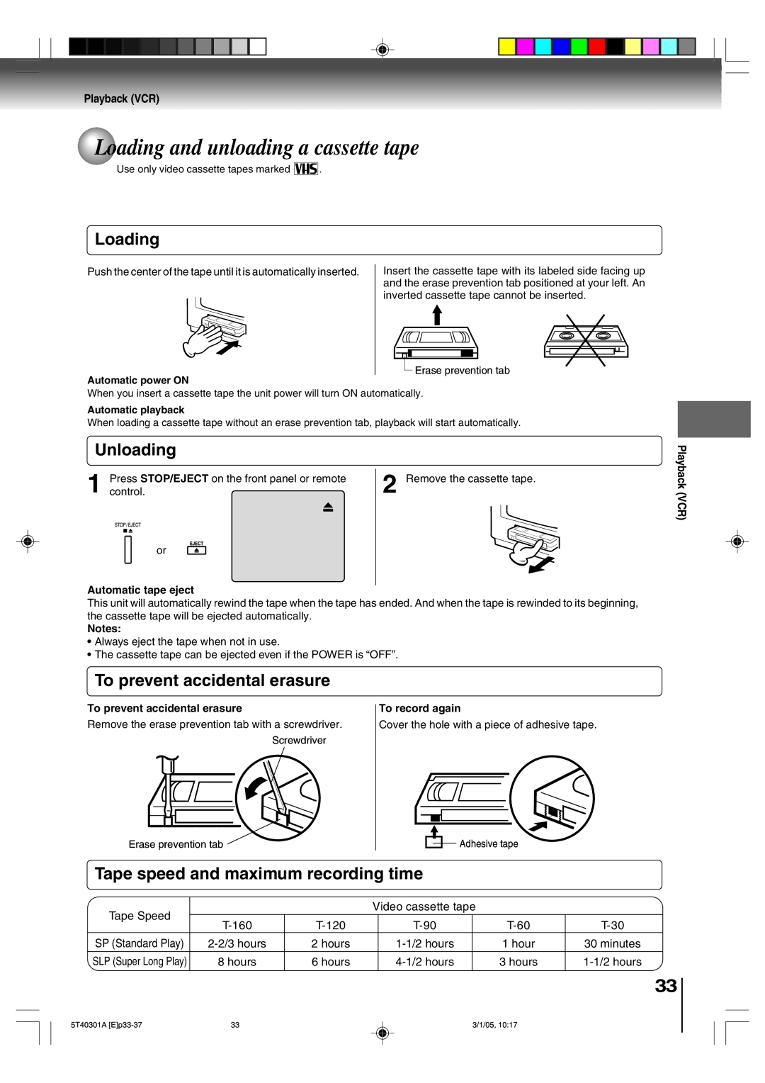 Toshiba MW24F11, MW20F11 owner manual Loading and unloading a cassette tape, Unloading, To prevent accidental erasure 