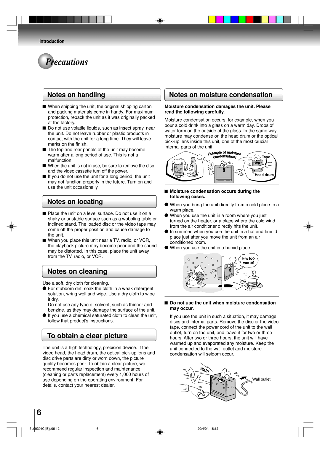 Toshiba MW20FP3, MW24FP3 Precautions, To obtain a clear picture, Moisture condensation occurs during the following cases 