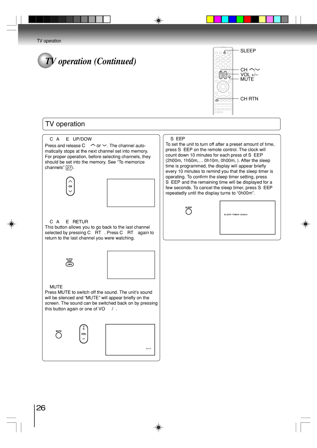 Toshiba MW26H82 owner manual TV operation, Channel UP/DOWN, Sleep, Channel Return, Mute 