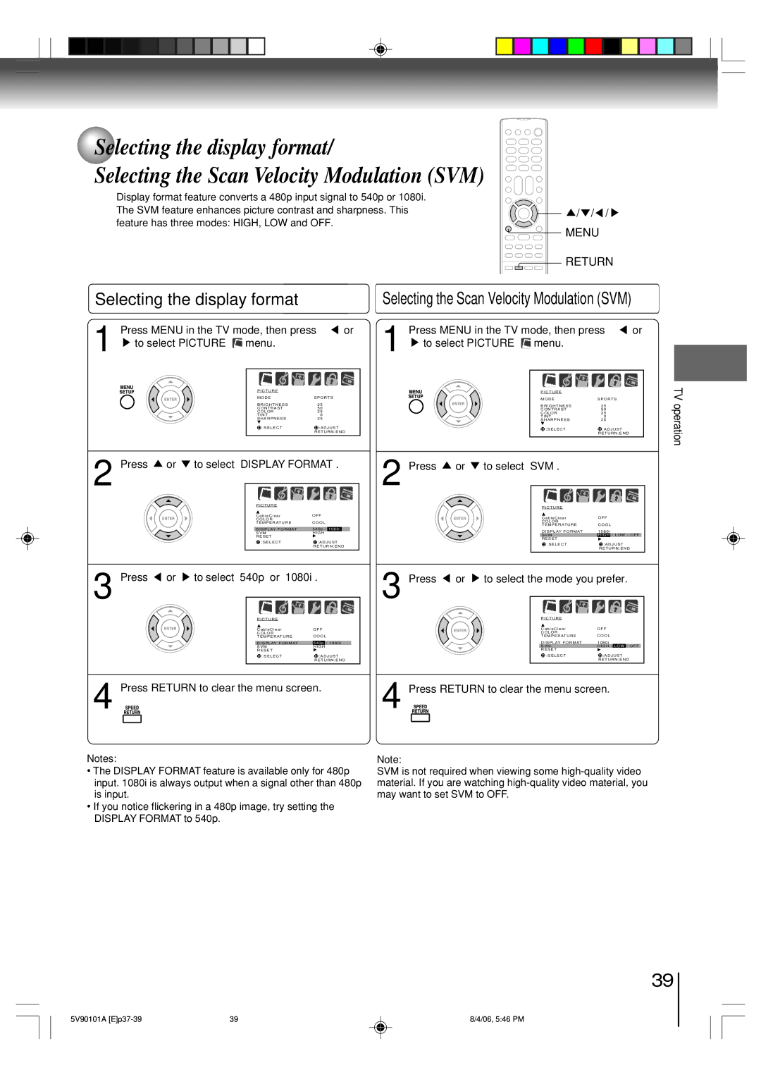 Toshiba MW26H82 Selecting the display format, TV operation Press To select Display Format, Press or to select SVM 