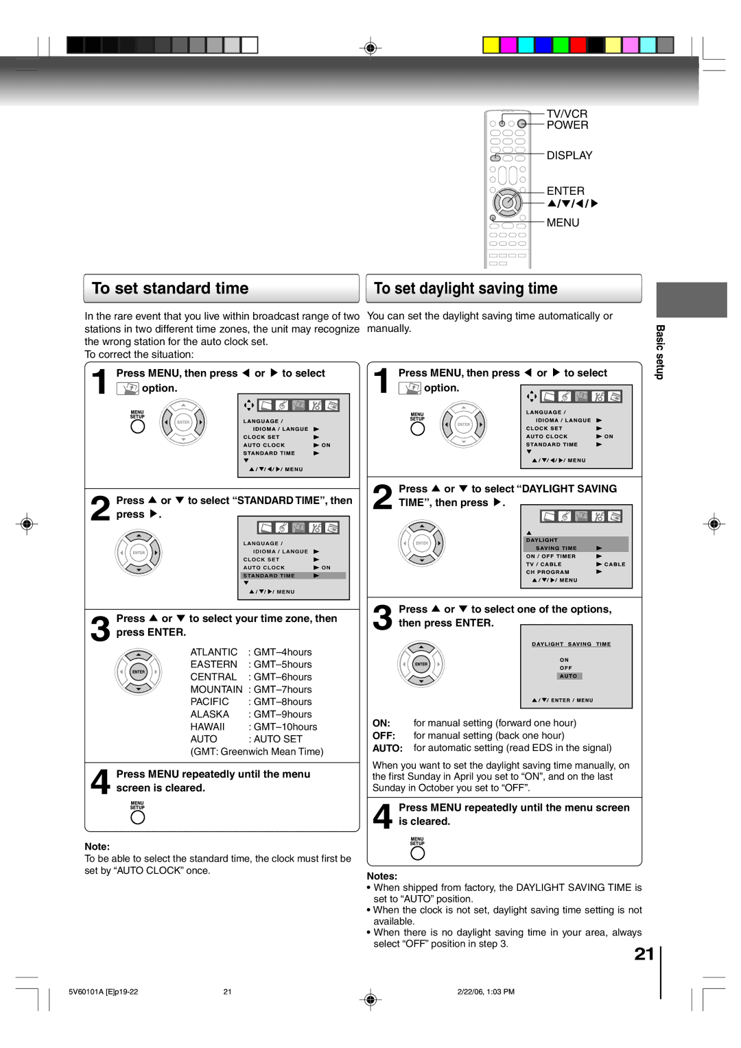 Toshiba MW27H62 To set standard time, TV/VCR Power Display Enter Menu, Press MENU, then press or To select Option 