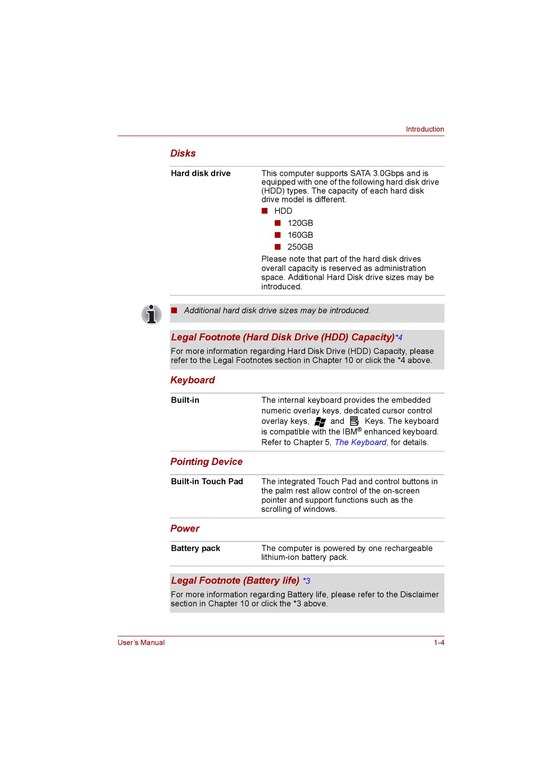 Toshiba NB200 manual Disks, Legal Footnote Hard Disk Drive HDD Capacity*4, Keyboard, Pointing Device, Power 