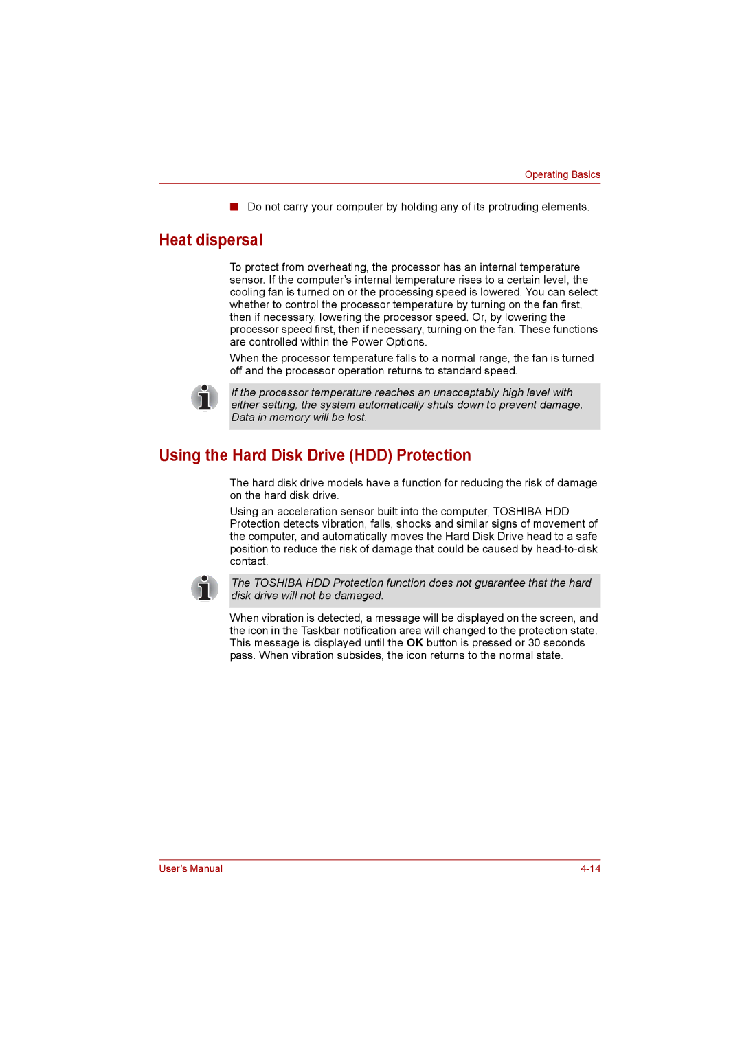 Toshiba NB200 manual Heat dispersal, Using the Hard Disk Drive HDD Protection 