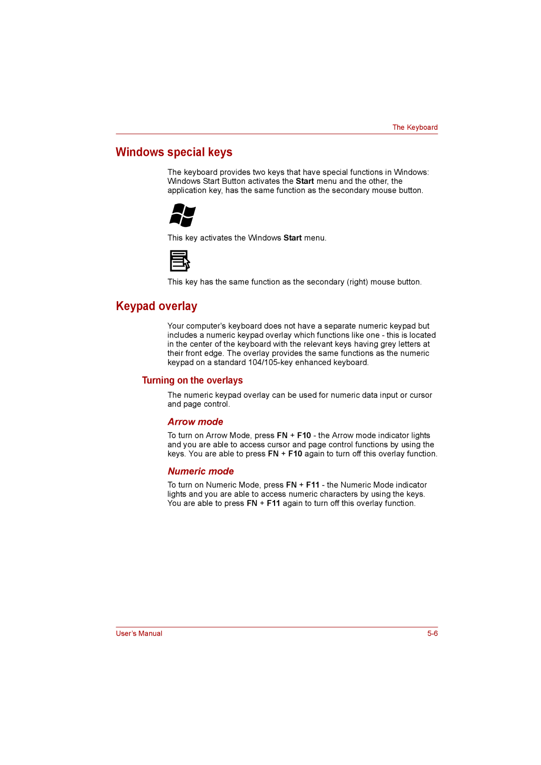 Toshiba NB200 manual Windows special keys, Keypad overlay, Turning on the overlays, Arrow mode, Numeric mode 