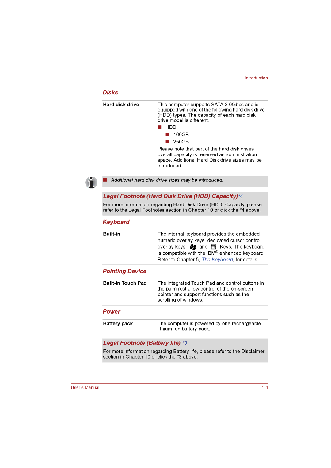 Toshiba NB255N245 user manual Disks, Legal Footnote Hard Disk Drive HDD Capacity*4, Keyboard, Pointing Device, Power 