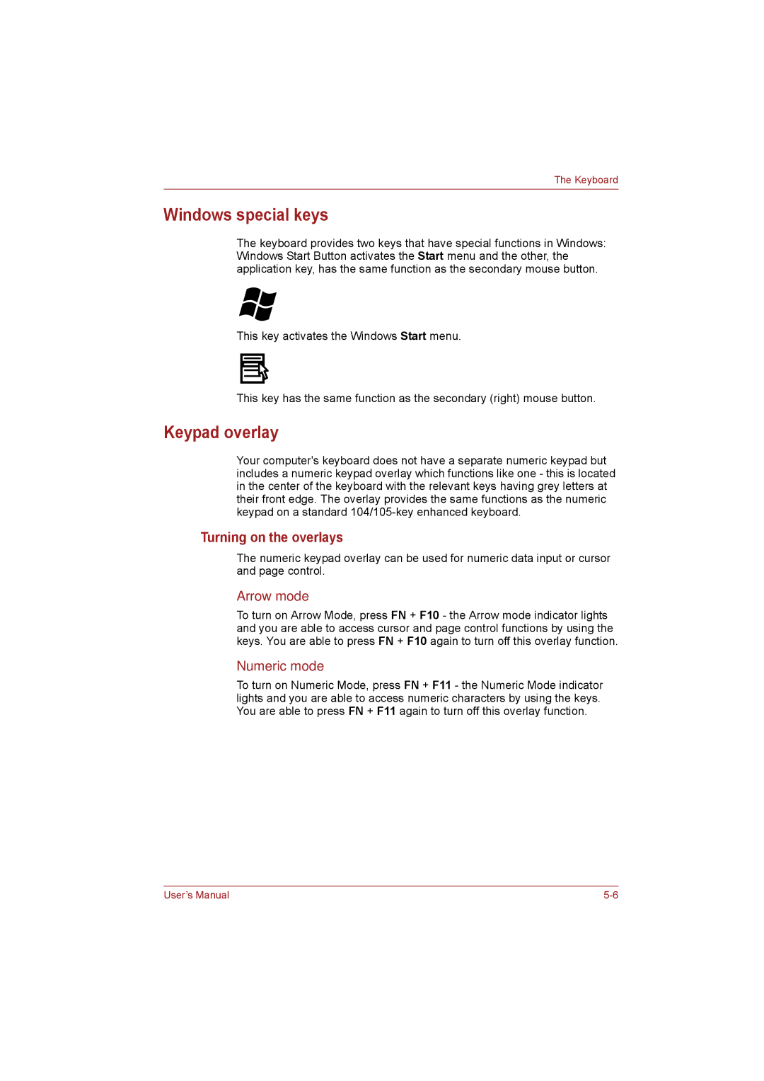 Toshiba NB255N245 user manual Windows special keys, Keypad overlay, Turning on the overlays, Arrow mode, Numeric mode 