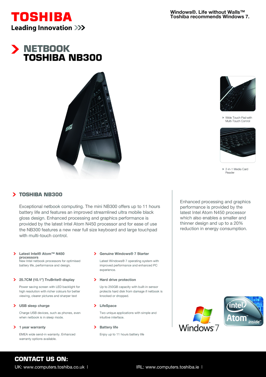 Toshiba NB300 warranty Latest Intel Atom N450 Genuine Windows 7 Starter Processors, USB sleep charge LifeSpace 