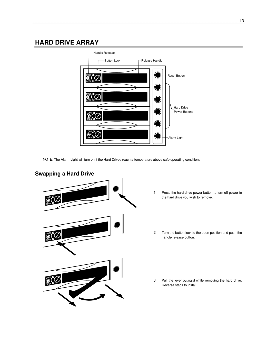 Toshiba NVR16-X, NVR8-X manual Hard Drive Array, Swapping a Hard Drive 