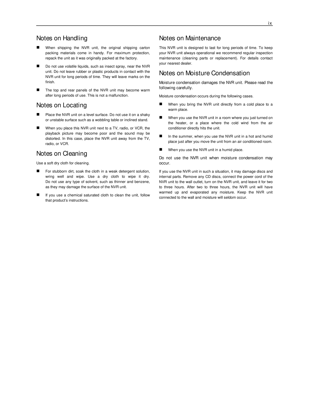 Toshiba NVR16-X, NVR8-X manual Do not use the NVR unit when moisture condensation may occur 