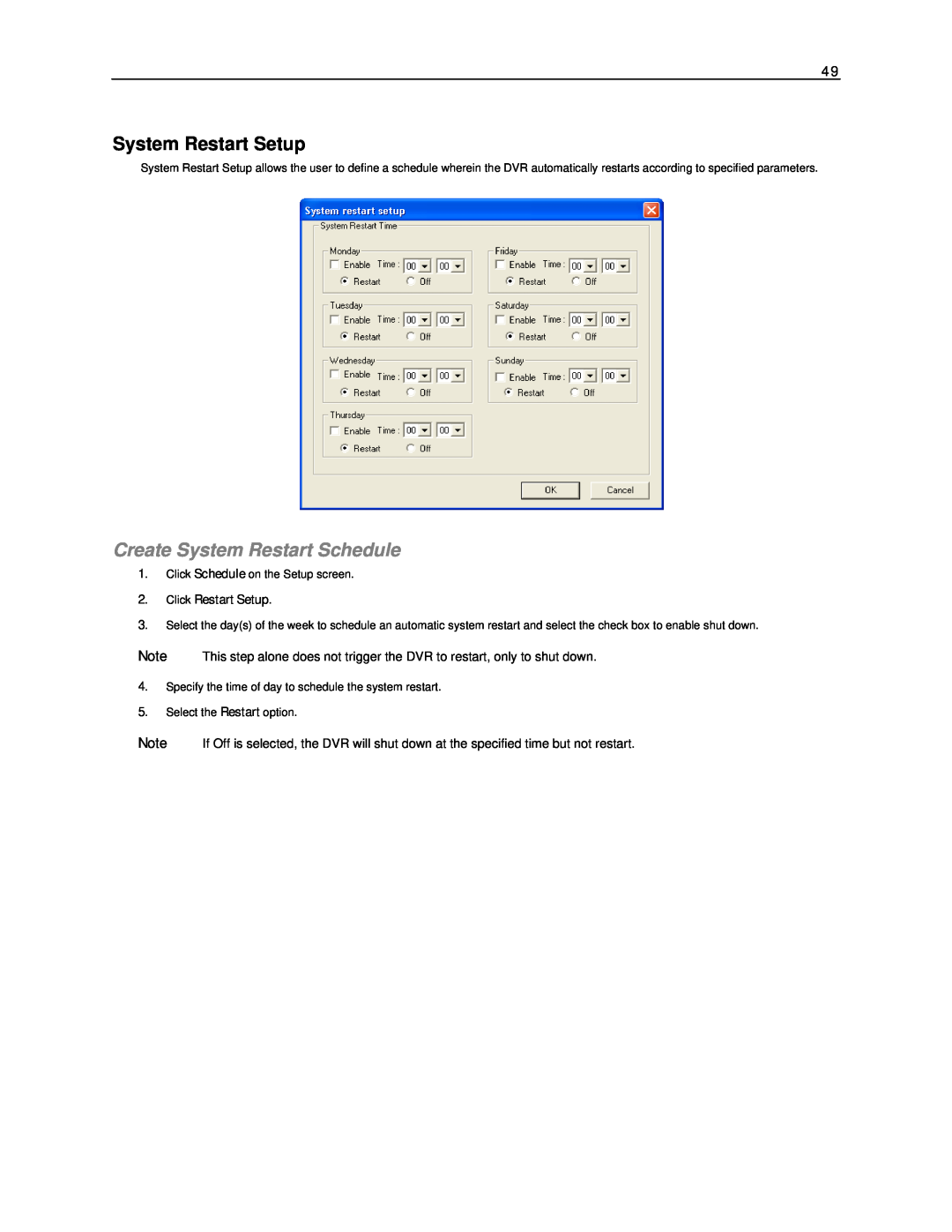Toshiba NVS16-X, NVS32-X, NVS8-X user manual System Restart Setup, Create System Restart Schedule 