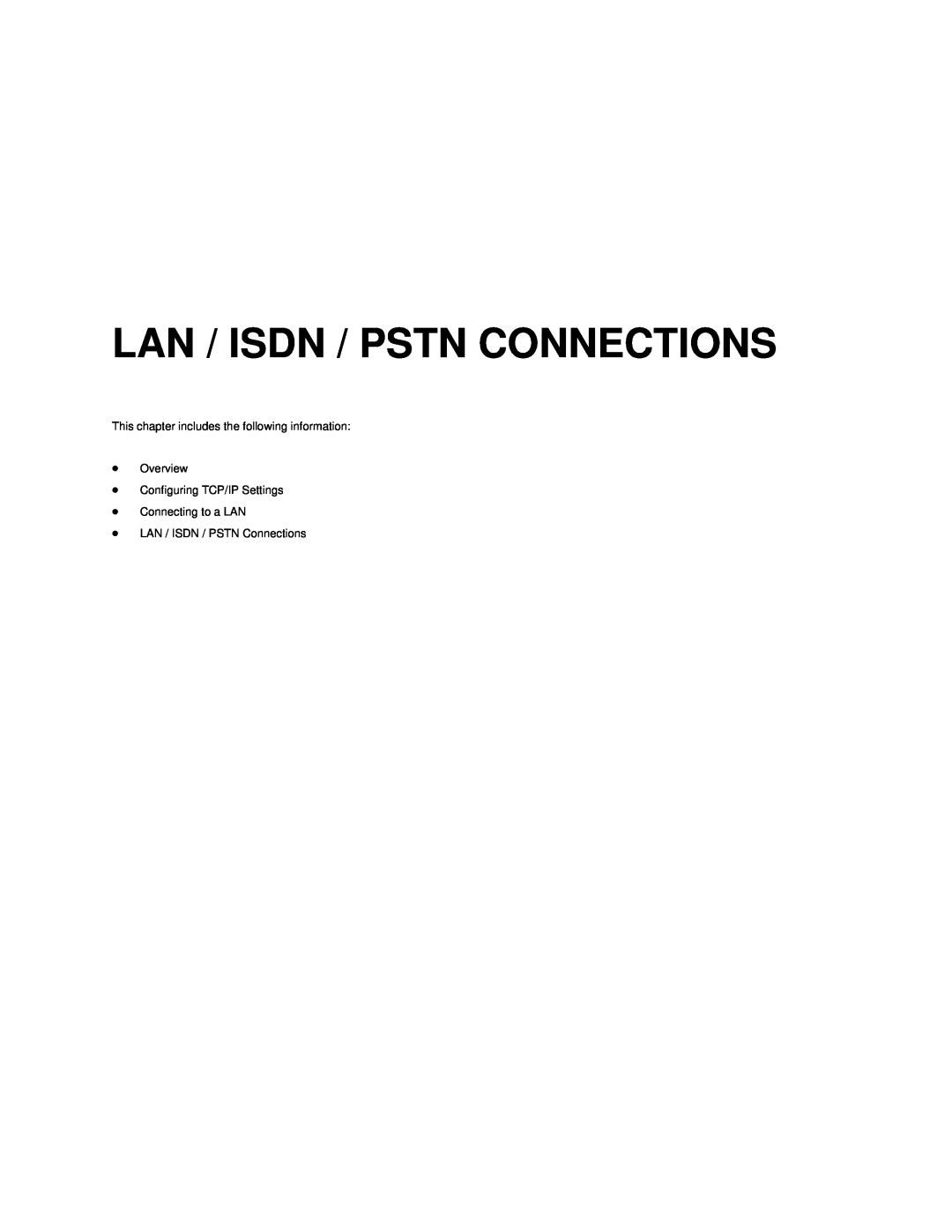 Toshiba NVS8-X, NVS32-X, NVS16-X Lan / Isdn / Pstn Connections, This chapter includes the following information Overview 
