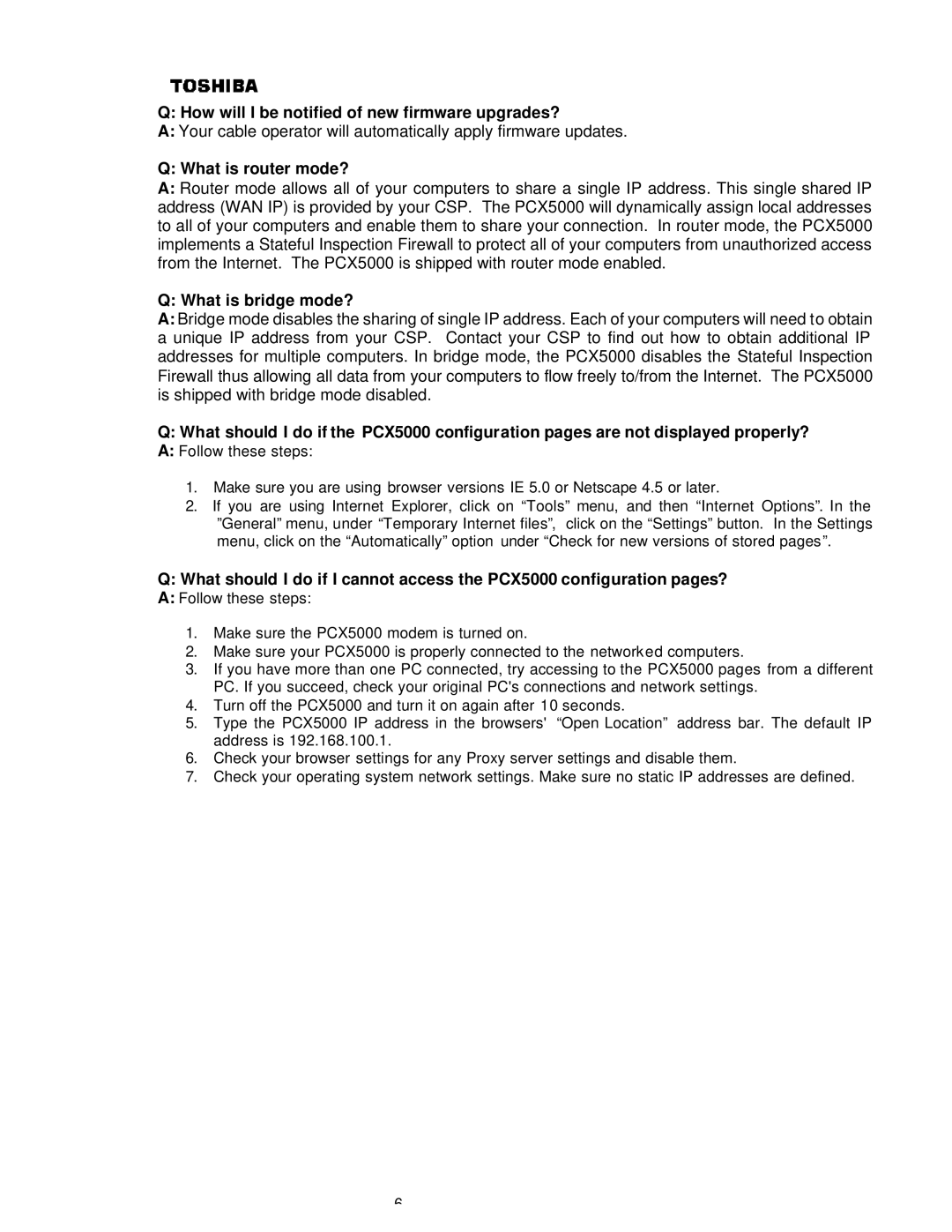 Toshiba PCX5000, P000233790 How will I be notified of new firmware upgrades?, What is router mode?, What is bridge mode? 