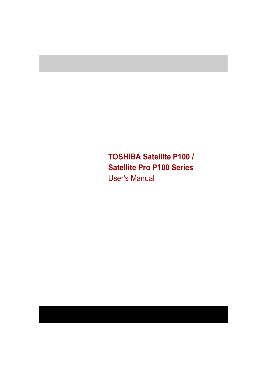 Toshiba user manual Toshiba Satellite P100 / Satellite Pro P100 Series 