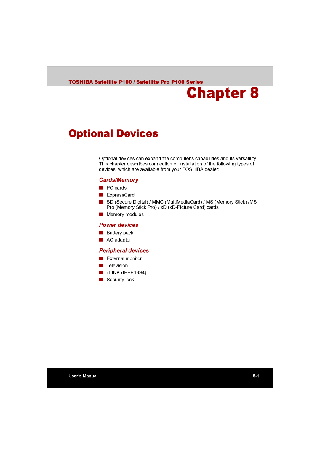 Toshiba P100 user manual Optional Devices, Cards/Memory, Power devices, Peripheral devices 