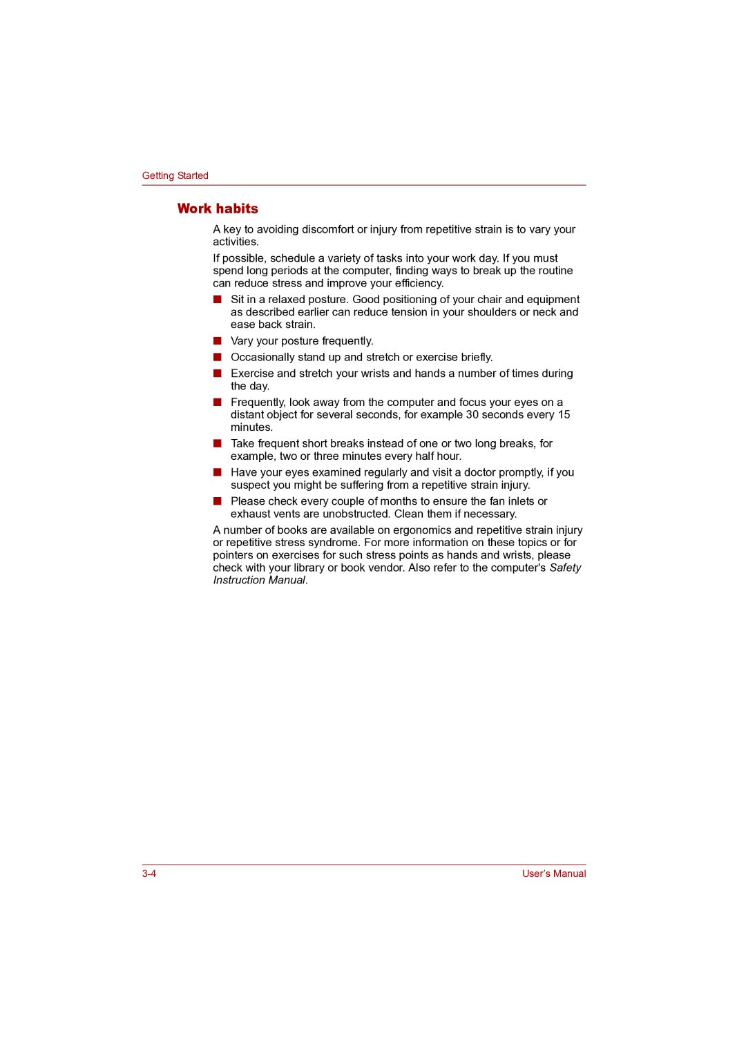 Toshiba P100 user manual Work habits 