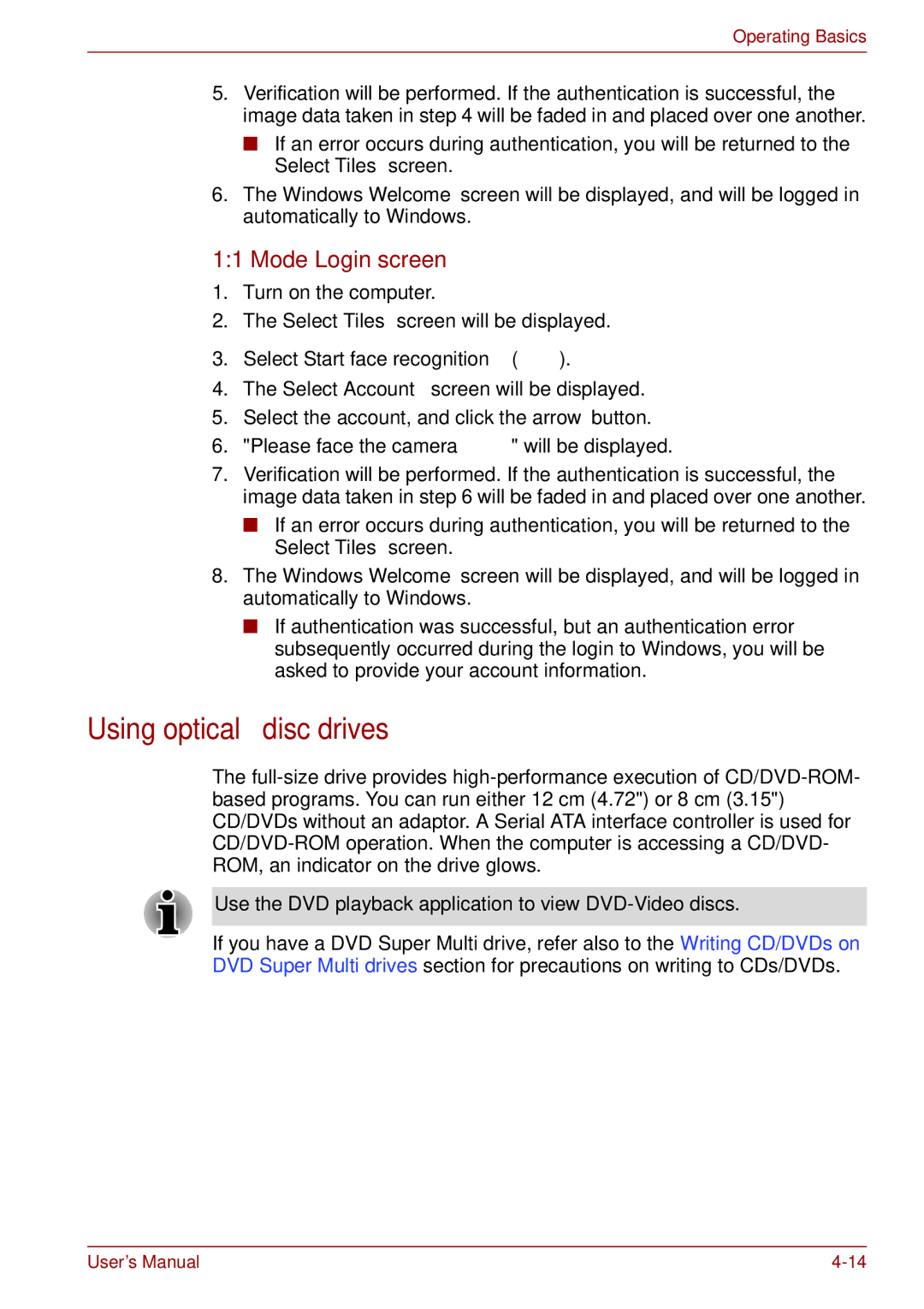 Toshiba S11, P11, A11 user manual Using optical disc drives, Mode Login screen 