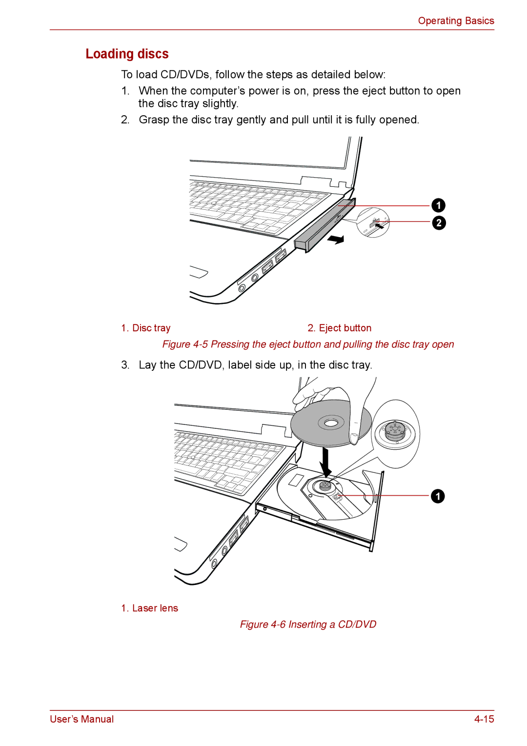 Toshiba A11, P11, S11 user manual Loading discs, Pressing the eject button and pulling the disc tray open 