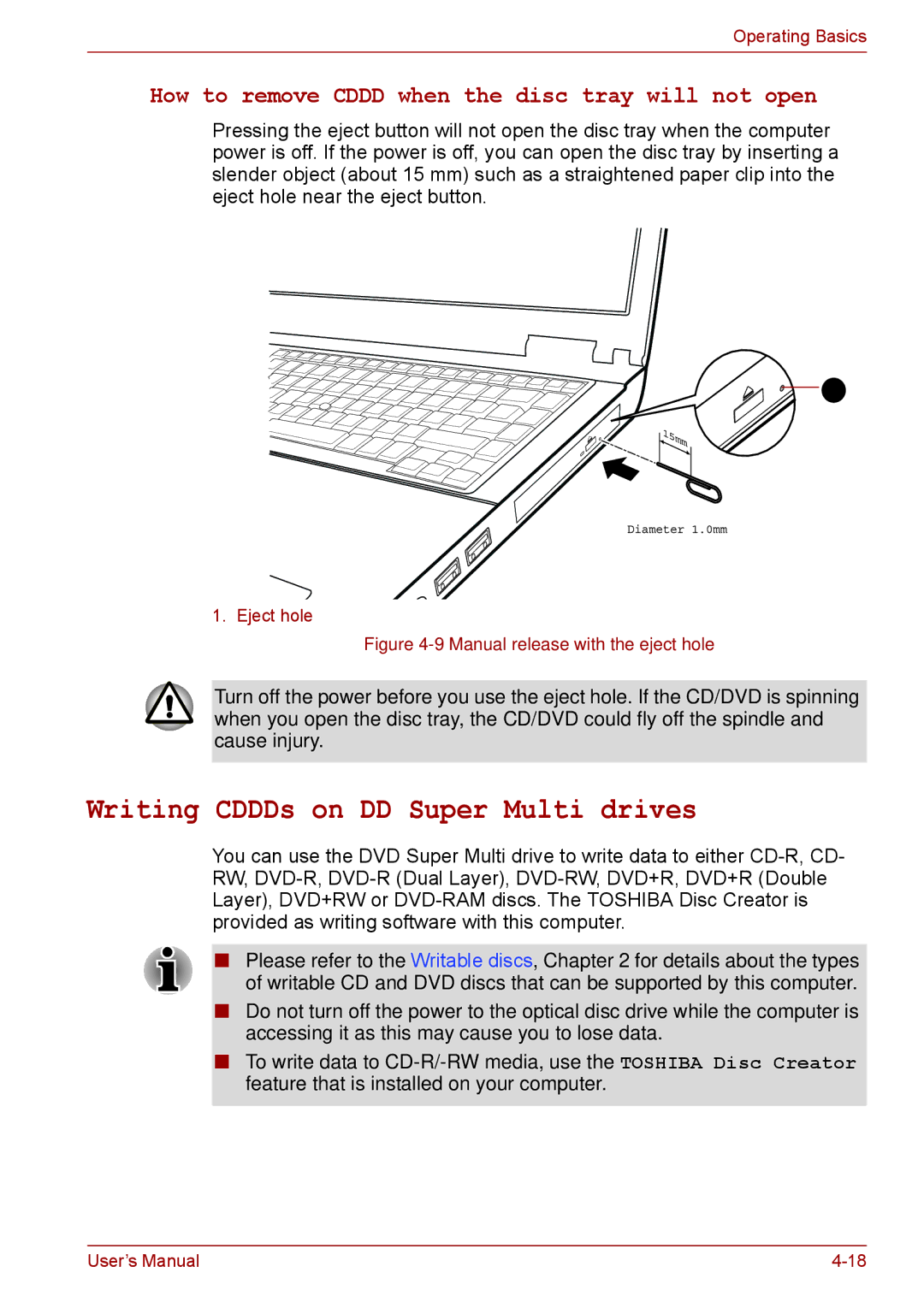 Toshiba A11, P11, S11 Writing CD/DVDs on DVD Super Multi drives, How to remove CD/DVD when the disc tray will not open 