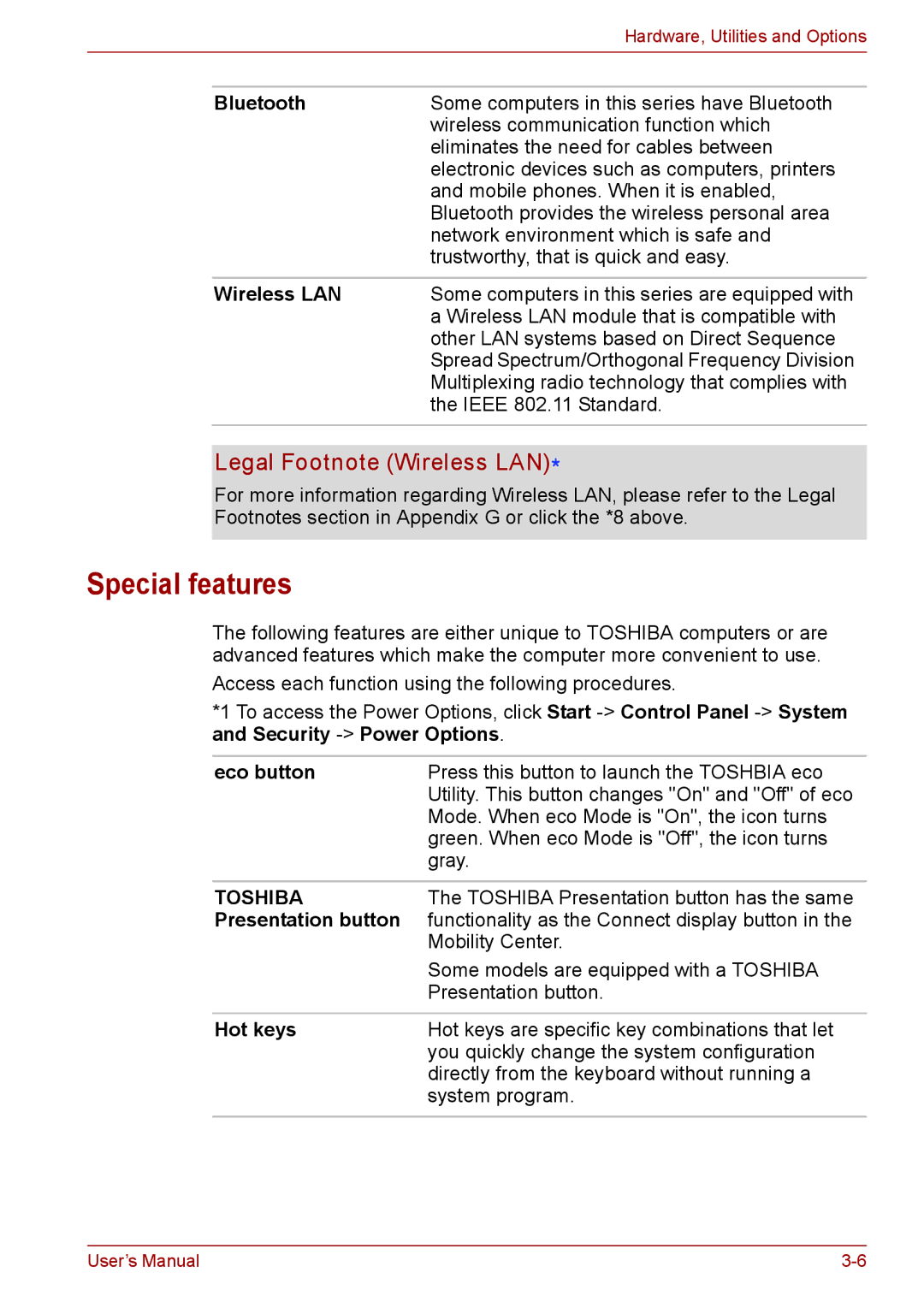 Toshiba S11, P11, A11 user manual Special features, Legal Footnote Wireless LAN*8, Bluetooth, Hot keys 