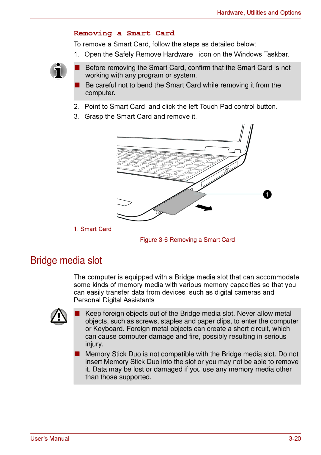 Toshiba P11, S11, A11 user manual Bridge media slot, Removing a Smart Card 