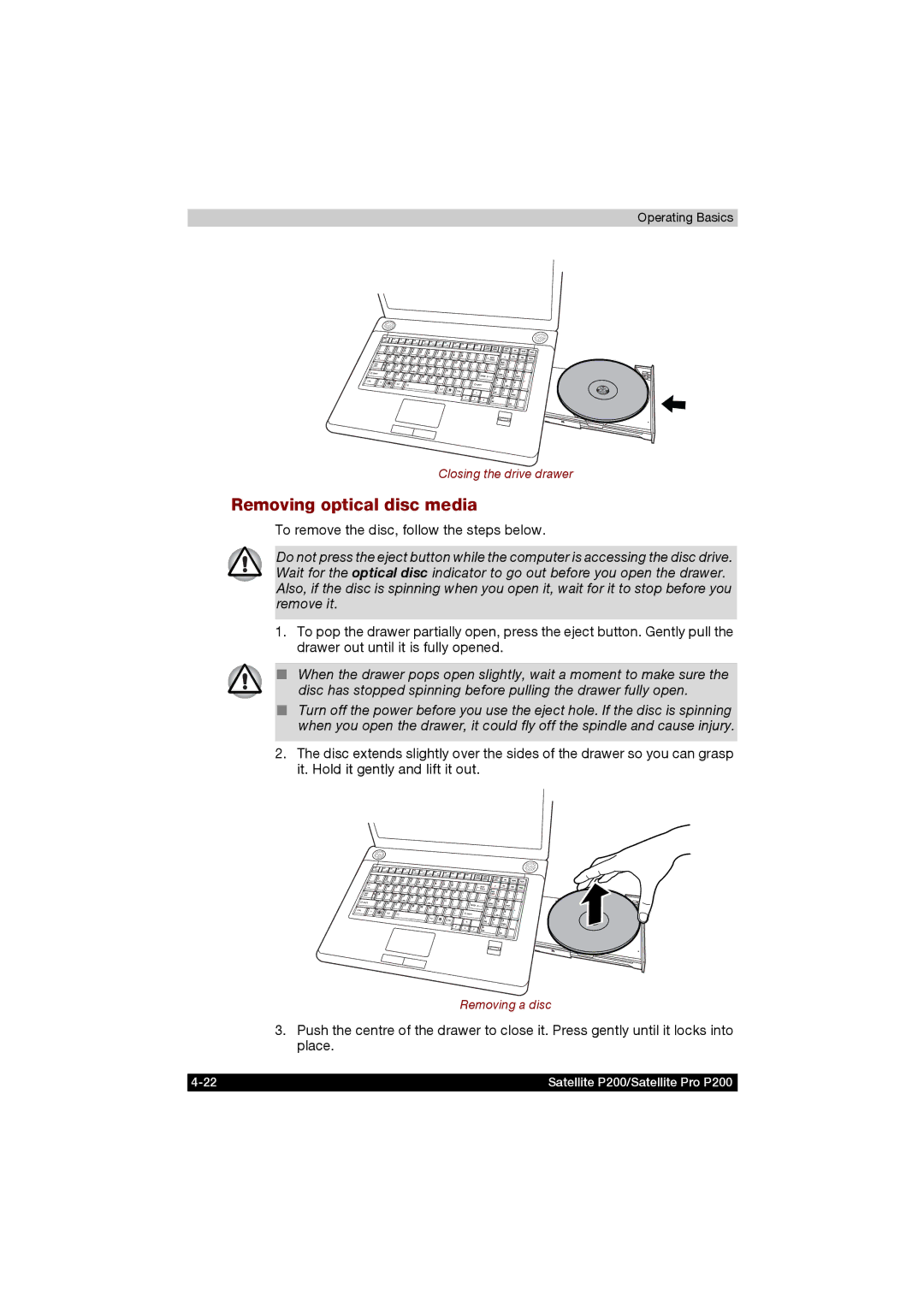 Toshiba P200 manual Removing optical disc media, To remove the disc, follow the steps below 